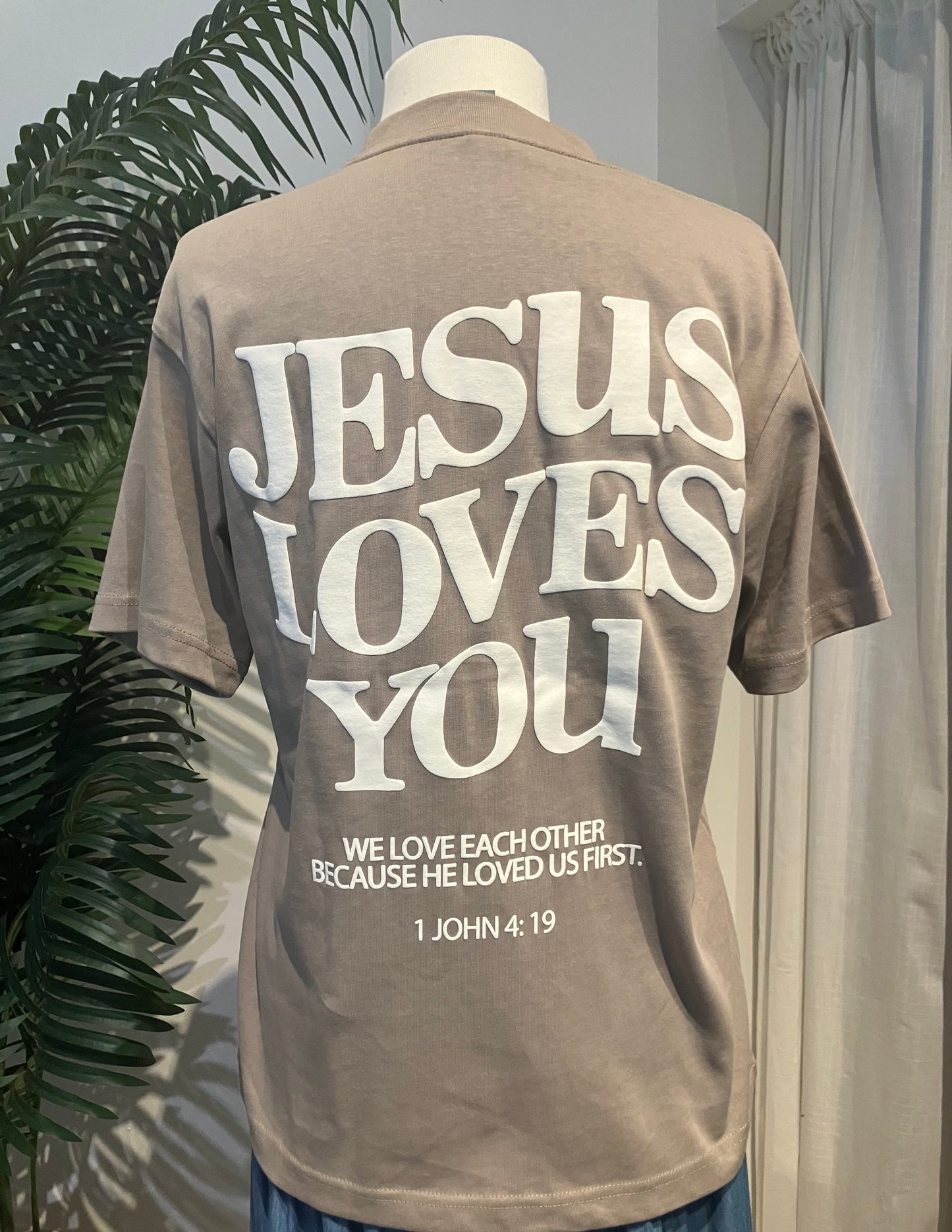Jesus Loves You T-Shirt