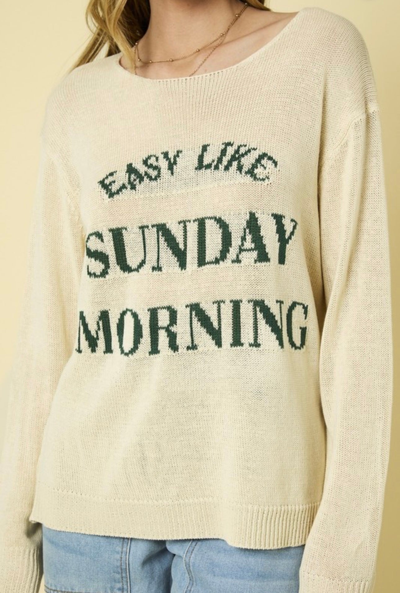 Easy Like Sunday Morning Sweater