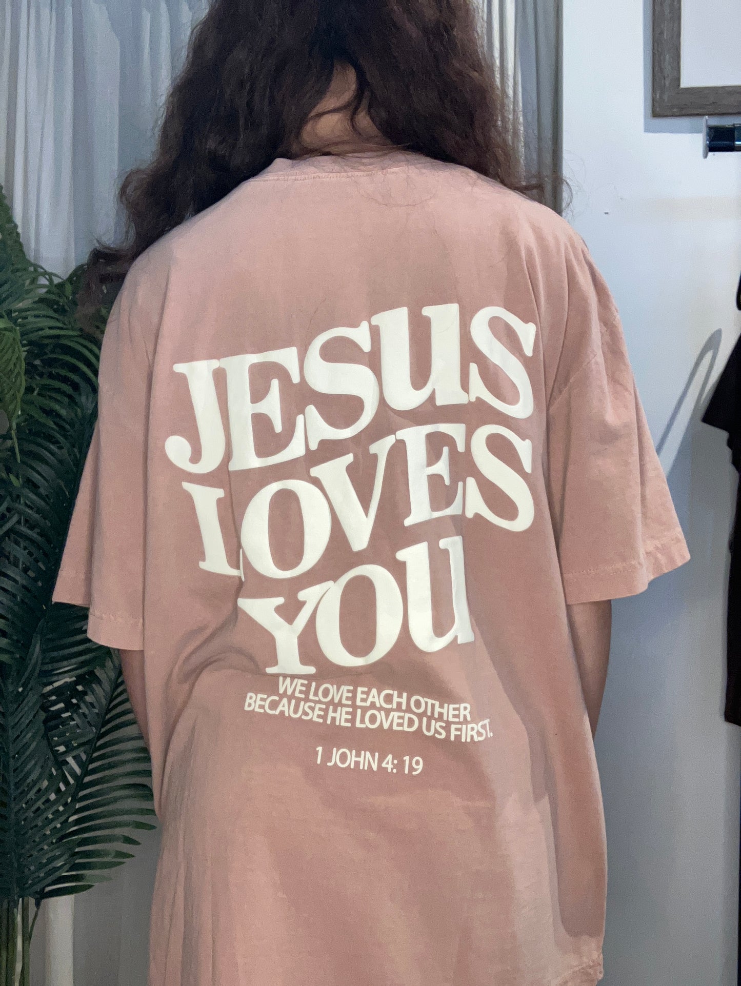 Jesus Loves You T-Shirt