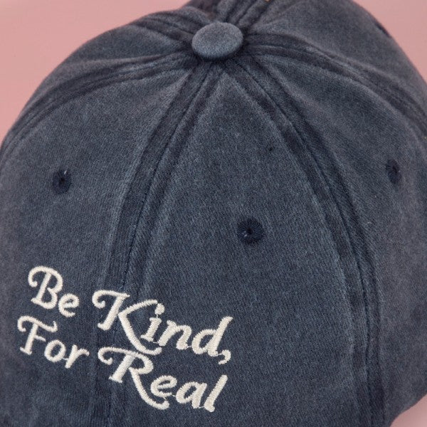 Be Kind For Real Cap
